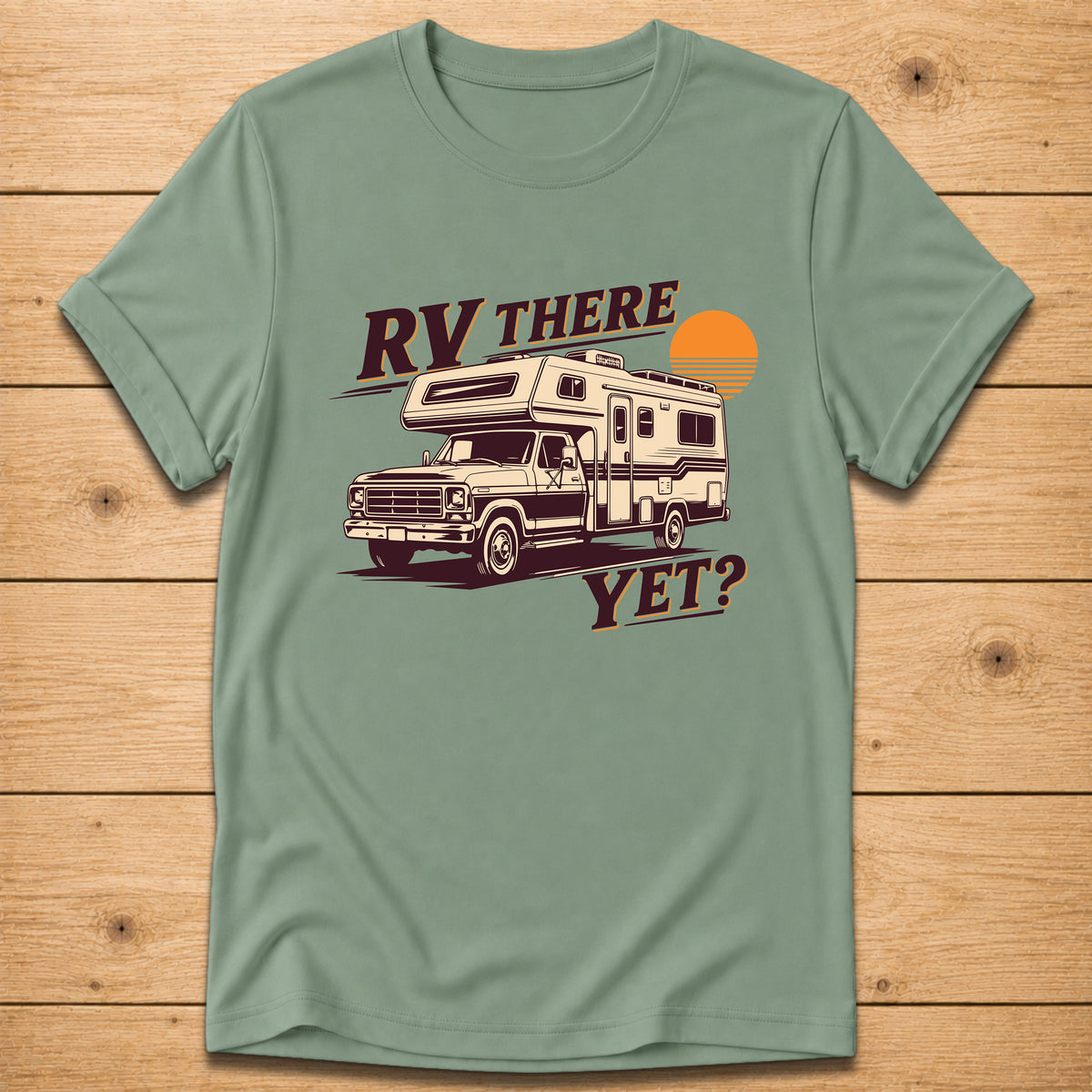 RV There Yet? Retro Camper T-Shirt